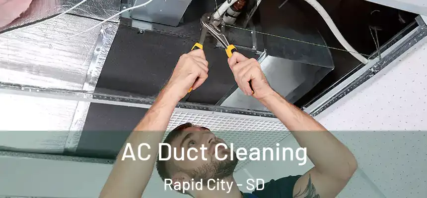 AC Duct Cleaning Rapid City - SD